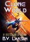 [Undying Mercenaries 12] • Clone World (Undying Mercenaries Series Book 12)